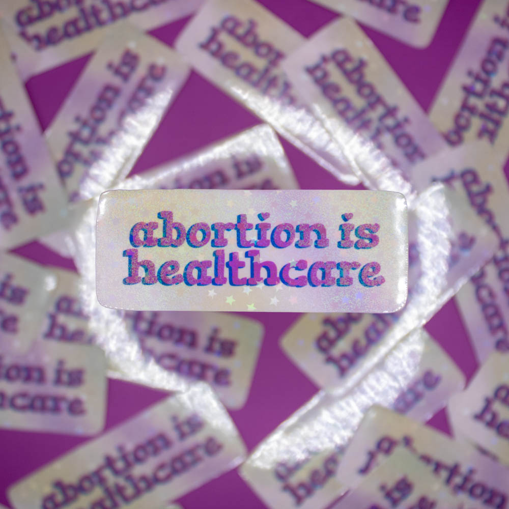 Abortion Is Healthcare (2)