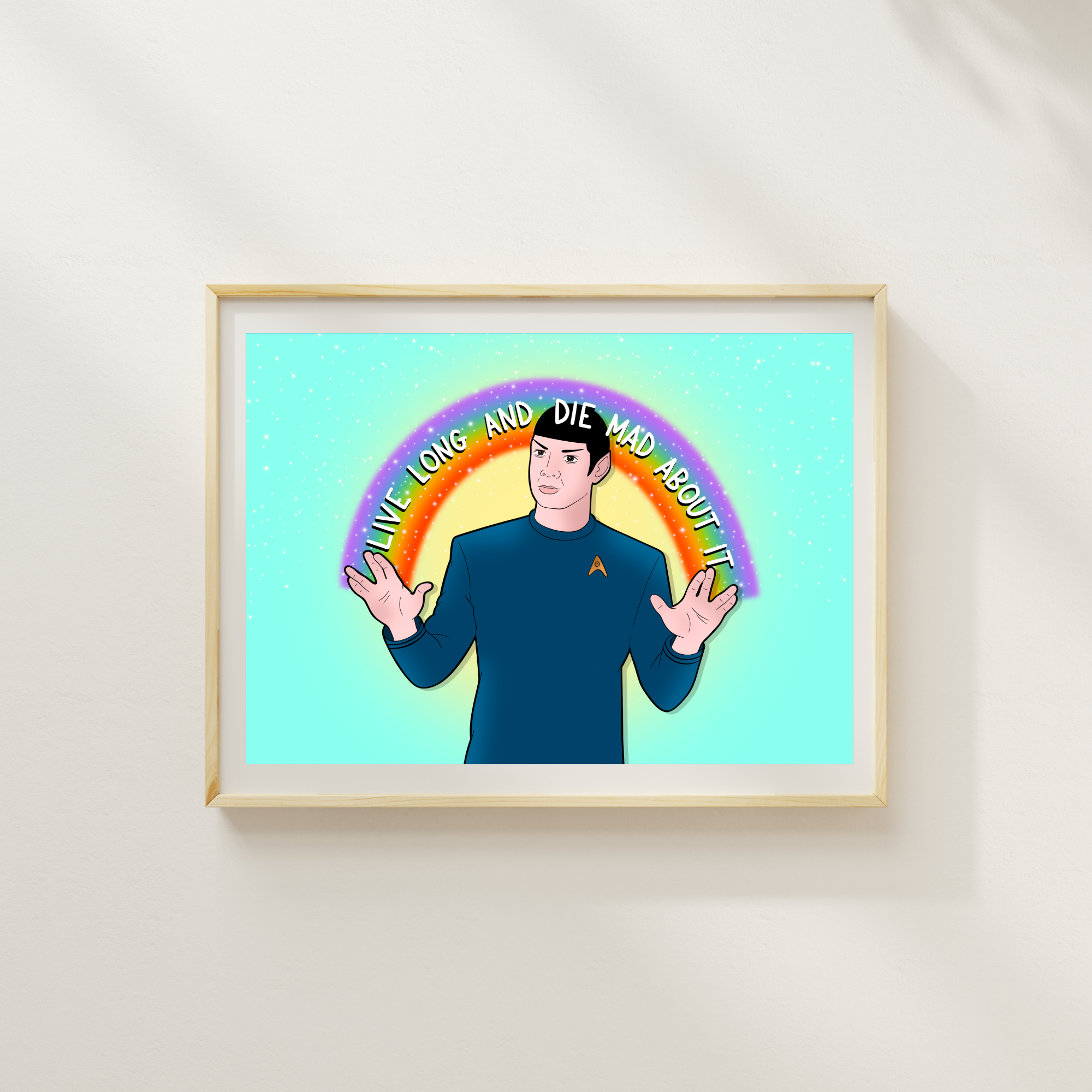 Live Long and Die Mad Art Print